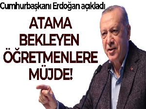Cumhurbaşkanı Erdoğan müjdeyi duyurdu