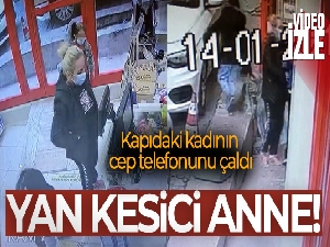İstanbul'da yankesici anne kamerada