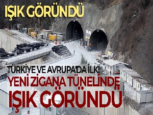 Yeni Zigana Tünelinde ışık göründü