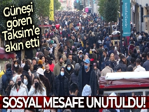 Güneşi gören Taksim'e akın etti