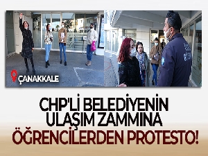CHP'li belediyenin ulaşım zammını öğrenciler protesto etti