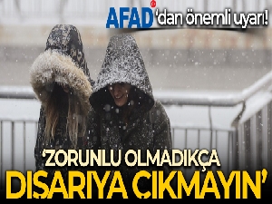 AFAD'dan 'soğuk ve yağışlı hava' uyarısı