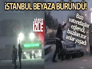 İstanbul beyaza büründü: Bazı vatandaşlar eğlendi, bazıları zor anlar yaşadı