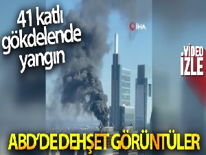 ABD'de 41 katlı gökdelende yangın