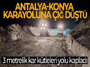 Antalya-Konya karayoluna çığ düştü, 3 metrelik kar kütleleri yolu kapladı