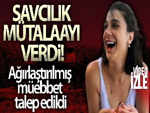 Pınar Gültekin cinayetinde Savcılık mütalaayı verdi