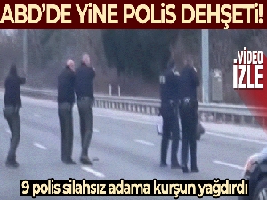 ABD'de 9 polis, silahsız adama kurşun yağdırdı