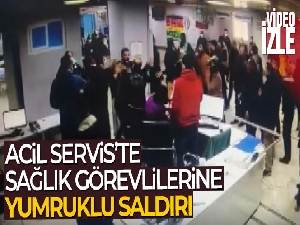Acil Servis'te hasta yakınlarından sağlık görevlilerine yumruklu saldırı