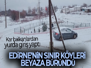 Balkanlardan kar yurda giriş yaptı: Edirne'nin sınır köyleri beyaza büründü