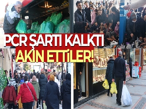 PCR testi kalktı, Bulgarlar Edirne'ye akın etti