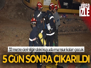 Fas'ta 32 metre derinliğindeki kuyuda mahsur kalan çocuk 5 gün sonra çıkarıldı