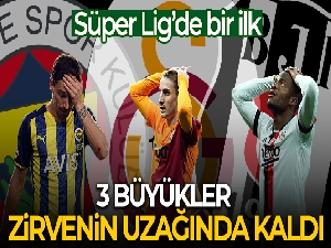 Süper Lig'de bir ilk yaşanıyor, 3 büyükler zirvenin uzağında kaldı