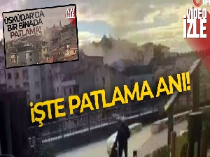 Üsküdar'da 5 katlı binada yaşanan patlama kamerada