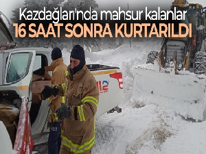 Kazdağları'nda mahsur kalan 17 asker ve 4 belediye personeli 16 saat sonra kurtarıldı