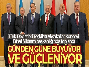 Türk Devletleri Teşkilatı Aksakallar Konseyi Binali Yıldırım başkanlığında toplandı