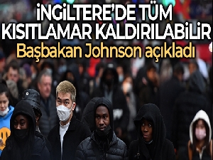 İngiltere'de tüm Covid-19 kısıtlamalarının kaldırılması planlanıyor