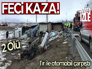 Erzincan'da tır ile otomobil çarpıştı: 2 ölü