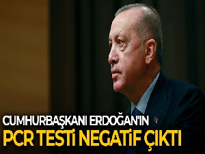 Cumhurbaşkanı Erdoğan, korona virüsü atlattı