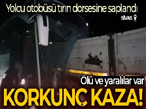Yolcu otobüsü tırın dorsesine saplandı: Ölü ve yaralılar var