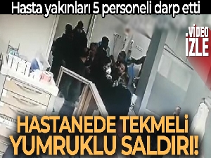 Hemşire ve görevlilere hastane ortasında dehşeti yaşattılar