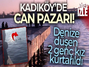 Kadıköy'de can pazarı: Denize düşen 2 genç kız kurtarıldı