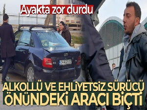 Alkollü ve ehliyetsiz sürücü önündeki araca çarptı: 1 yaralı