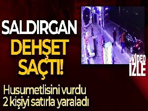Husumetli olduğu iş adamını vurdu, 2 kişiyi satırla yaraladı