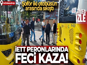 Gaziosmanpaşa'daki İETT peronlarında feci kaza: Şoför iki otobüsün arasında sıkıştı