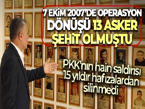 13 askerin şehit olduğu terör saldırısı 15 yıldır hafızalardan silinmedi