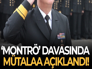'Amirallerin Montrö Bildirisi' davasında 12 sanığın 12 yıla kadar hapsi talep edildi