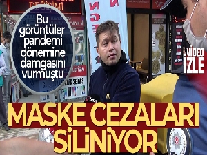 Maske cezaları siliniyor