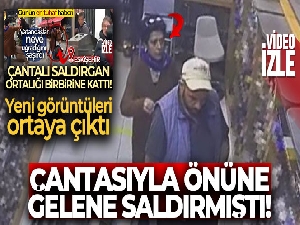 Çantasıyla herkese saldıran kadının yeni görüntüleri ortaya çıktı