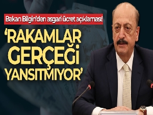 Bakan Bilgin'den EYT ve Asgari Ücret açıklaması!