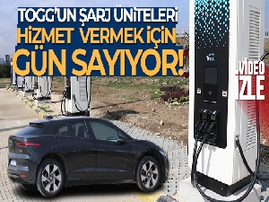 TOGG'un şarj üniteleri hizmet vermek için gün sayıyor