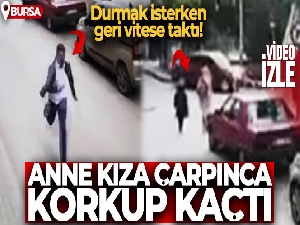 Anne kızın ölümle burun buruna geldiği anlar kamerada
