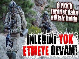 İnlerine girmeye devam! 6 PKK'lı terörist daha etkisiz hale getirildi