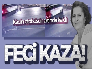 Alibeyköy Cep Otogarı'ndaki feci kaza kamerada