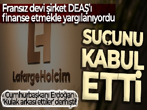 Fransız çimento devi Lafarge, DEAŞ'a yardım ettiği yönündeki suçlamaları kabul etti