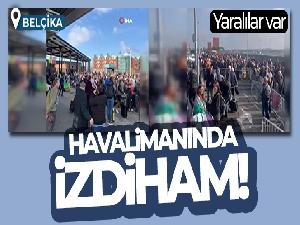 Belçika'da havalimanındaki grev izdihama neden oldu: 5 yaralı