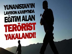 Yunanistan'ın Lavrion Kampı'nda eğitim alan terörist dahil 14 şüpheli yakalandı!