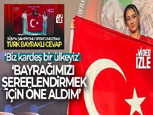 Derya Ceren Çağlayan: 'Bayrağımızı şereflendirmek için öne aldım'