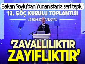 Bakan Soylu: 'Yunanistan'ın bize karşı yaptığı oyun elbette ki süfli bir siyasettir, zavallılıktır, zayıflıktır'