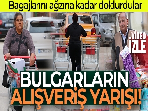 Bulgarlar Edirne'de market arabalarıyla alışveriş yarışına girdi