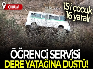 Öğrenci servisi dere yatağına devrildi: 15'i çocuk 16 yaralı