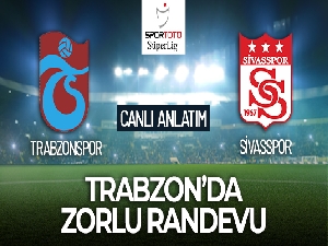 Trabzonspor-Sivasspor Canlı Anlatım
