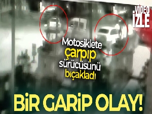 Önce seyir halindeki motosiklete çarptı, sonra sürücüsünü bıçakladı