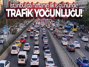 İstanbul'da haftanın ilk iş gününde trafik yoğunluğu!