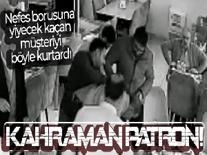 Van'da panik dolu anlar: Nefes borusuna yiyecek kaçan müşteriyi iş yeri sahibi kurtardı