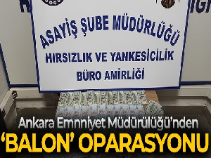 Ankara Emniyet Müdürlüğü'nden takipli otodan hırsızlık yapan şahıslara 'balon' operasyonu
