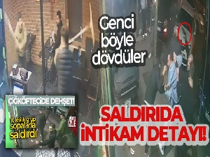 İstanbul'da çiğ köfteci saldırısında intikam detayı